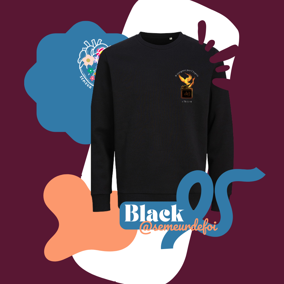 sweat chrétien en coton bio – Flamme du Saint-Esprit & 1 Thessaloniciens 5:19 Semeur de foi