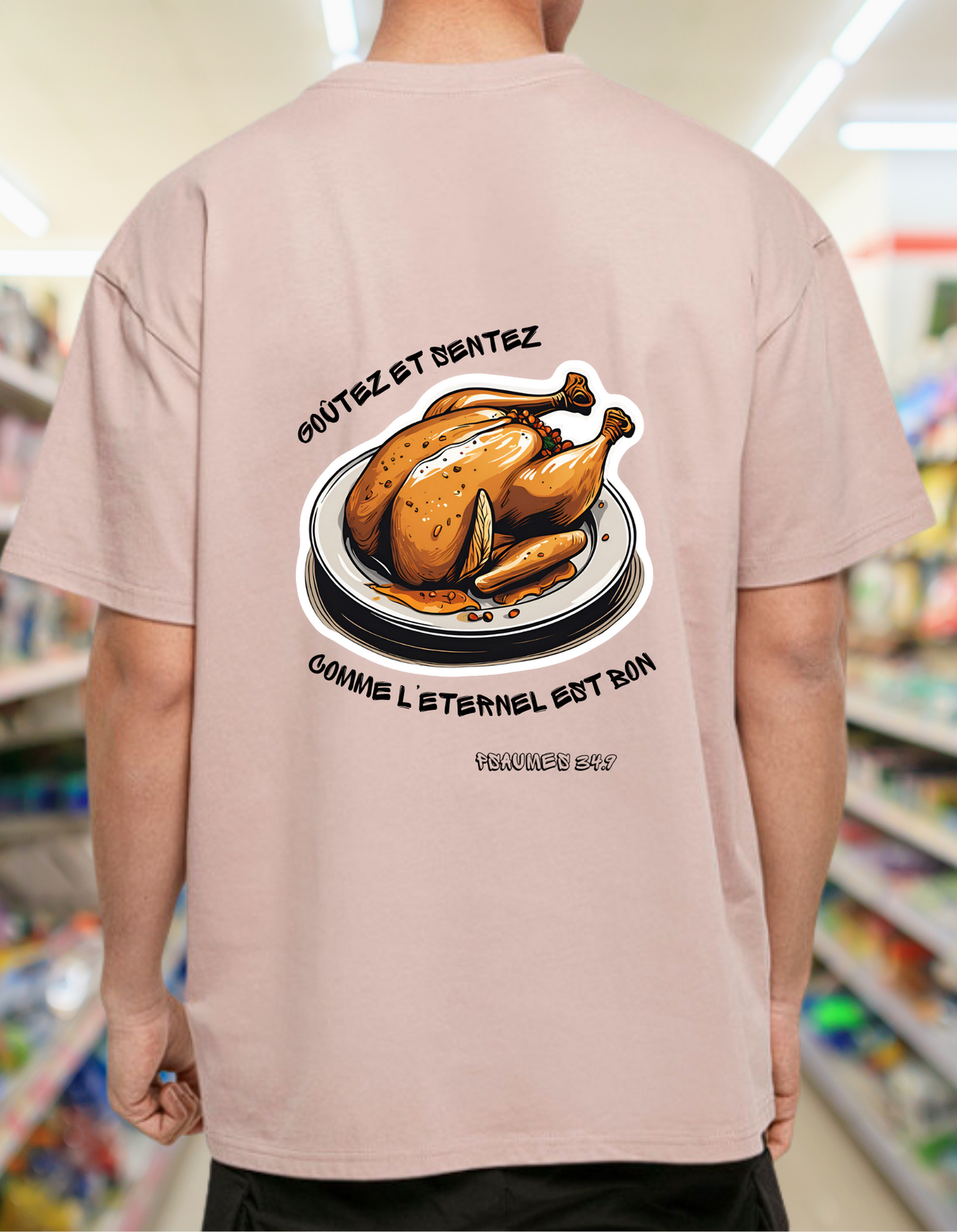 T-shirt chrétien oversize – Psaumes 34:9 “Poulet”