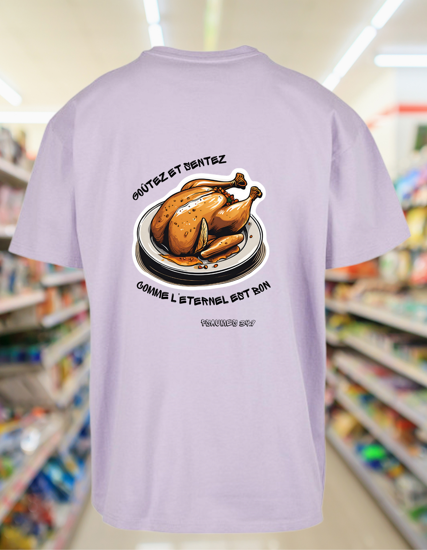 T-shirt chrétien oversize – Psaumes 34:9 “Poulet”