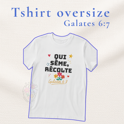 🌼 T-shirt chrétien unisexe – « Qui sème, récolte » (Galates 6:7) Ma boutique